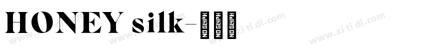HONEY silk字体转换